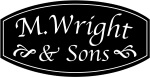 M. WRIGHT & SONS