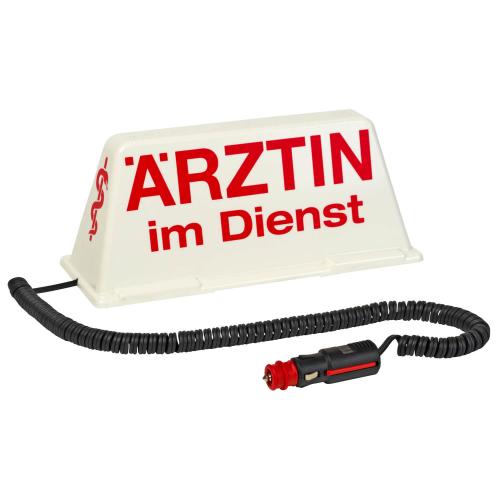 Dachschild "Ärztin im Dienst"