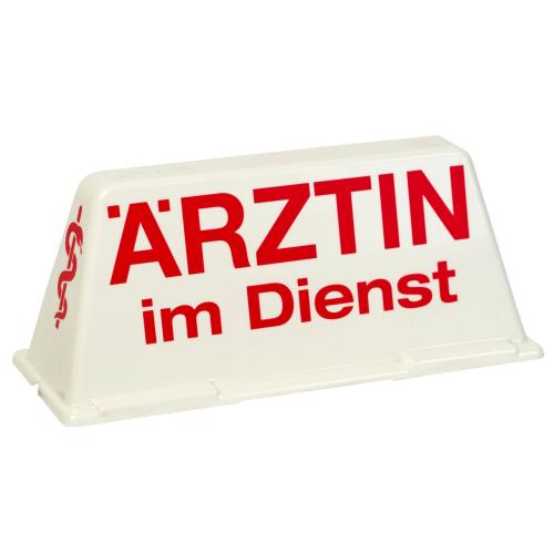 Dachschild "Ärztin im Dienst"