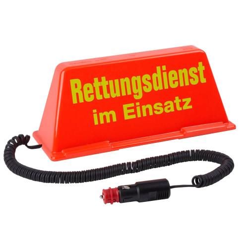 Dachschild "Rettungsdienst im Einsatz"