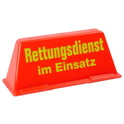 Dachschild "Rettungsdienst im Einsatz"