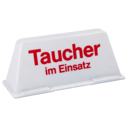 Dachschild "Taucher im Einsatz"