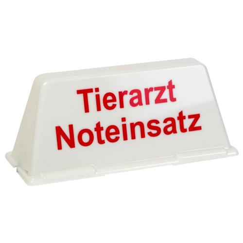 Dachschild "Tierarzt Noteinsatz"