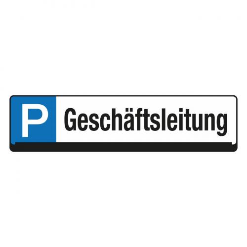 Parkplatz-Reservierungsschild "Geschäftsleitung"