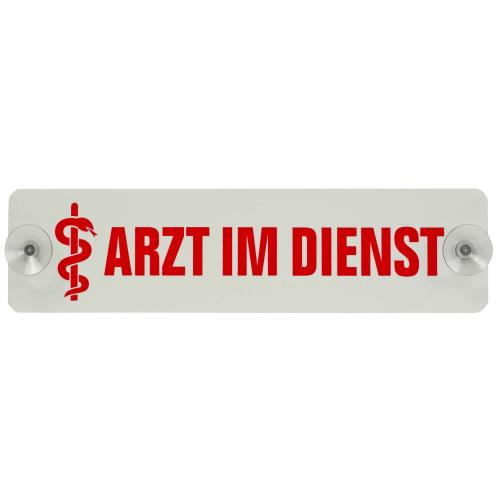 Innenschild "Arzt im Dienst"