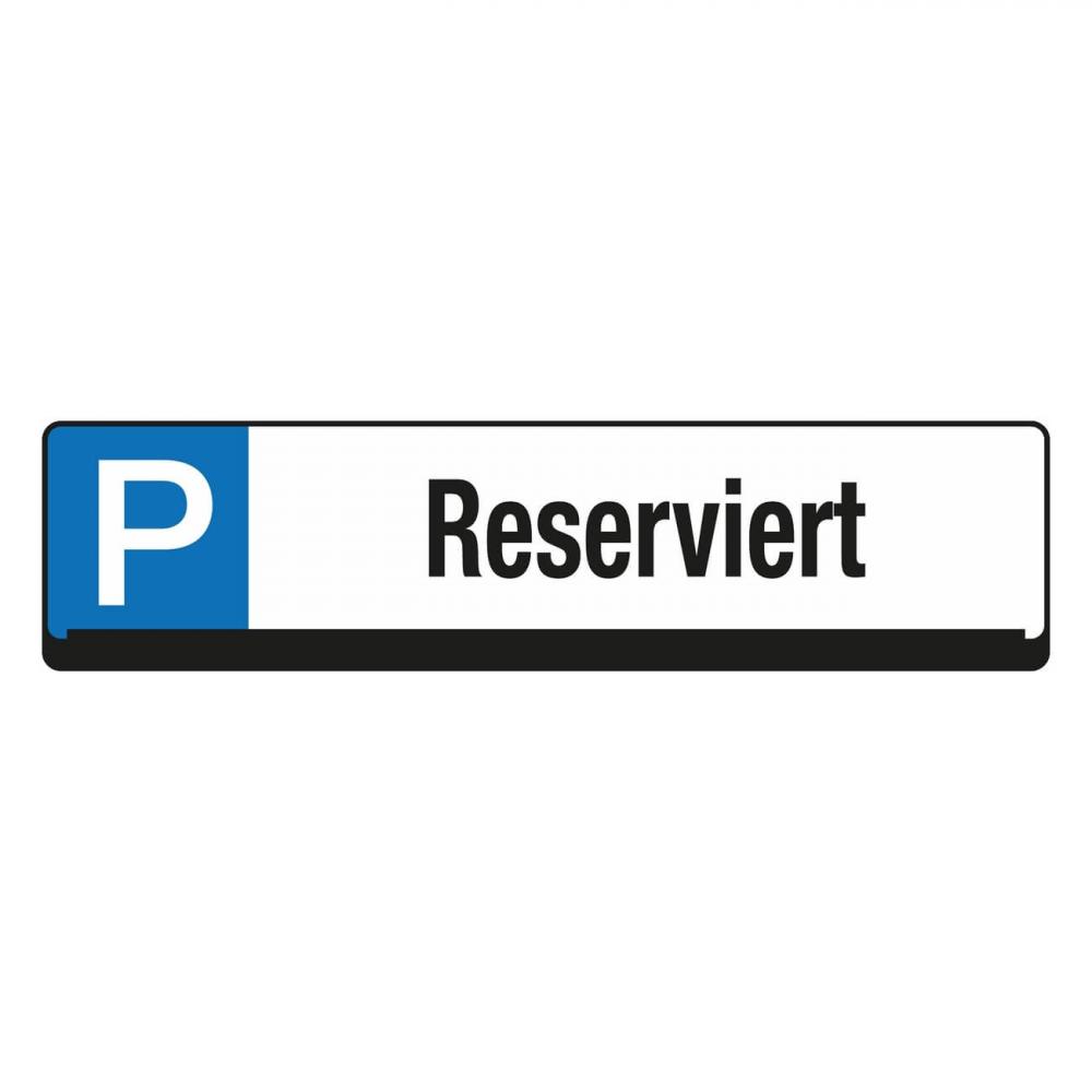 Parkplatz-Reservierungsschild, Parkplatzschild, Hinweisschild, Parkplatz reserviert